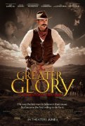 For Greater Glory: The True Story of Cristiada 118291