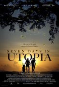 Seven Days in Utopia 75914