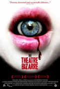 The Theatre Bizarre 94981
