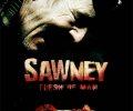 Sawney: Flesh of Man