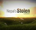 Nepal's Stolen Children
