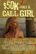 $50K and a Call Girl: A Love Story 407365