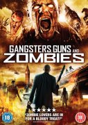 Gangsters, Guns & Zombies 180608