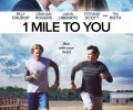 1 Mile to You