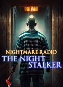 Nightmare Radio: The Night Stalker 1044206