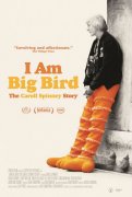 I Am Big Bird: The Caroll Spinney Story 520995