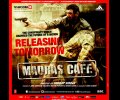 Madras Cafe