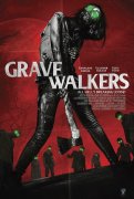 Grave Walkers 619925