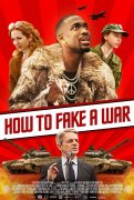 How to Fake a War 967114