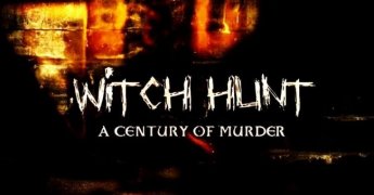 Witch Hunt: A Century of Murder 920400