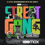 Street Gang: How We Got to Sesame Street 1011672