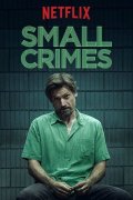 Small Crimes 650714