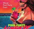 Pool Party Massacre