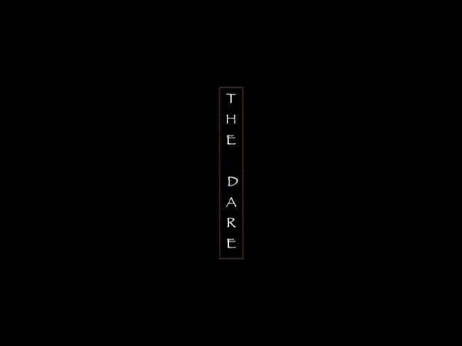 The Dare