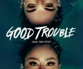 Good Trouble